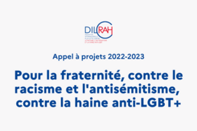 "Pour la fraternité, contre le racisme et l'antisémitisme, contre la haine anti-LGBT+"