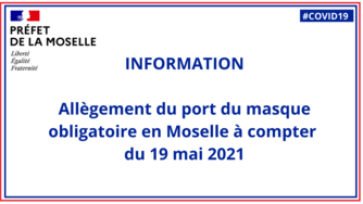 Allègement du port du masque obligatoire en Moselle à compter du 19 mai 2021