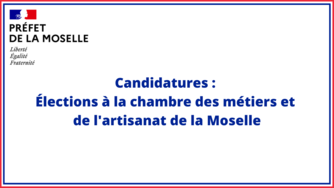Elections à la chambre de métiers et de l'artisanat de la Moselle