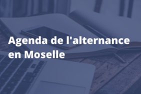 Agenda de l'alternance en Moselle - Septembre 2022