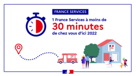 France Services: permettre à chaque citoyen d’accéder aux services publics