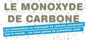 Le monoxyde de carbone : un danger invisible !