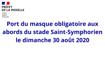 Port du masque obligatoire aux abords du stade Saint-Symphorien le 30 août 2020