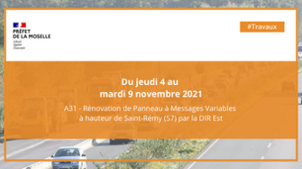 A31 – Rénovation de Panneau à Messages Variables à hauteur de Saint-Rémy (57)