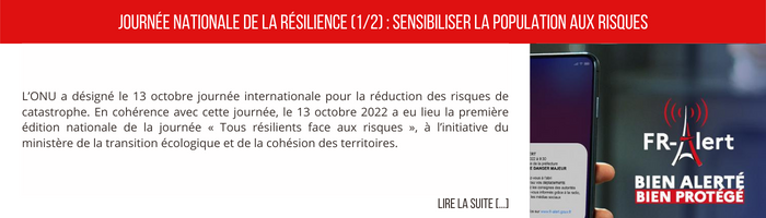 Journée nationale de la résilience (1/2) : sensibiliser la population aux risques