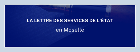 vignette - la lettre des services de l'état en Moselle