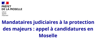 Mandataires judiciaires à la protection des majeurs : appel à candidatures en Moselle 2021