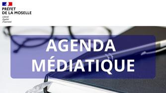 Agenda des services de l'Etat en Moselle du 11 au 17 avril  2022